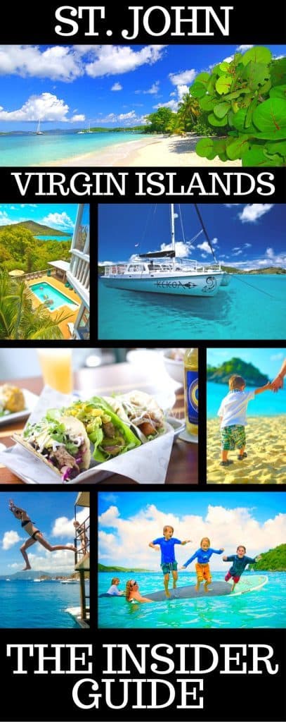 The Insider Guide to the most family friendly of the US Virgin Islands: St John hotels, restaurants, and excursions for the whole family.