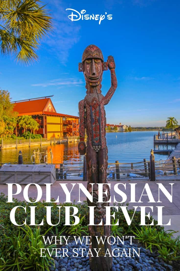 Disney Polynesian Resort club level. Was it worth it? Find out why not.