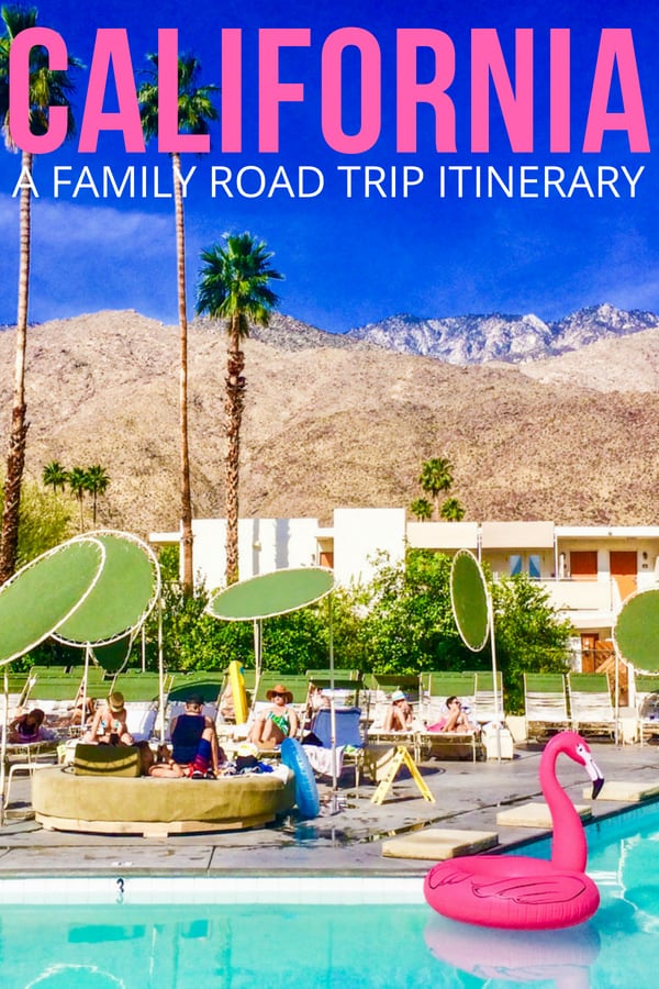 A FAMILY CALIFORNIA ROAD TRIP ITINERARY THROUGH HERMOSA BEACH, PALM SPRINGS, SANTA BARBARA, PISMO BEACH, HOLLYWOOD, AND BEVERLY HILLS